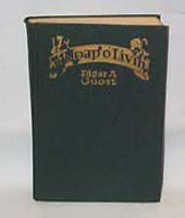A Heap o Livin, Edgar A. Guest, 1916